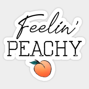 Feelin' Peachy Peach Sticker